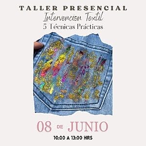 Taller Textil – 5 Técnicas Prácticas Sábado 08 de Junio Modalidad Presencial anukis.cl